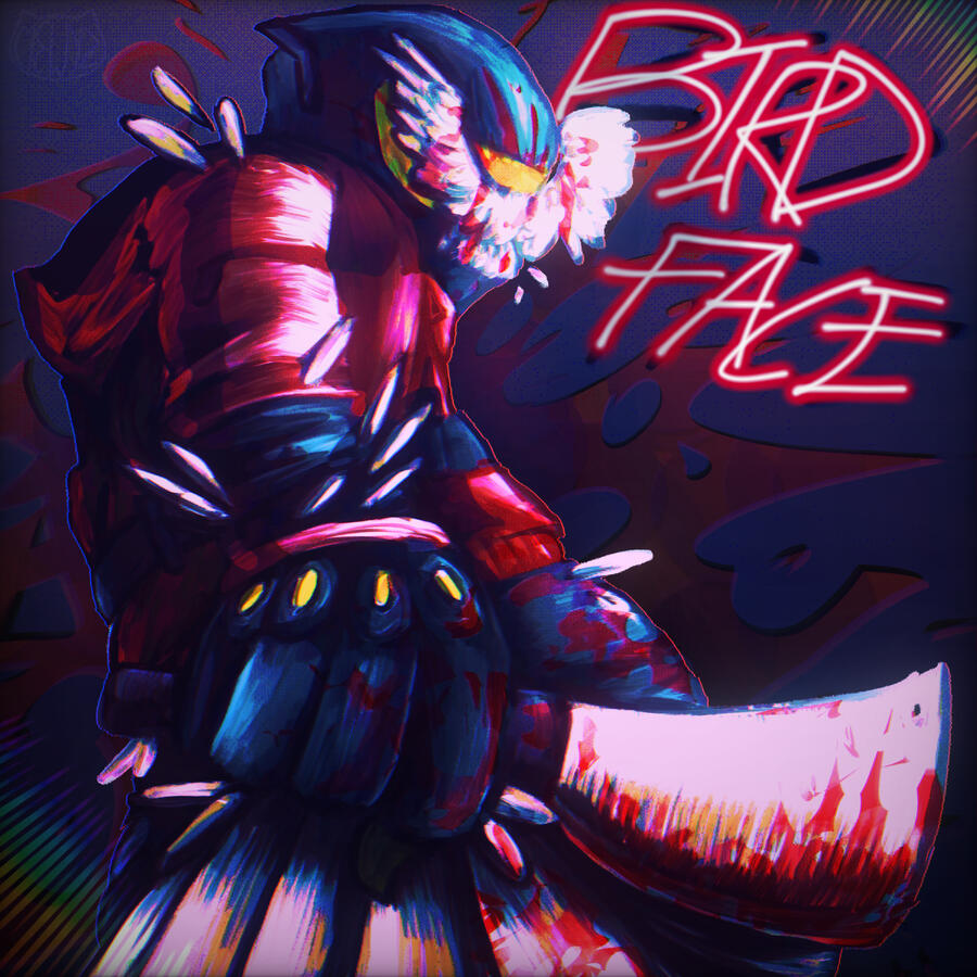 Bird Face - Slasher